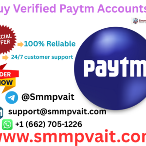 Buy Verified Paytm Accounts